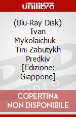 (Blu-Ray Disk) Ivan Mykolaichuk - Tini Zabutykh Predkiv [Edizione: Giappone] brd