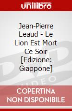 Jean-Pierre Leaud - Le Lion Est Mort Ce Soir [Edizione: Giappone] dvd