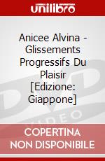 Anicee Alvina - Glissements Progressifs Du Plaisir [Edizione: Giappone] dvd