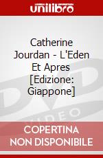 Catherine Jourdan - L'Eden Et Apres [Edizione: Giappone] dvd
