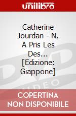 Catherine Jourdan - N. A Pris Les Des... [Edizione: Giappone] dvd