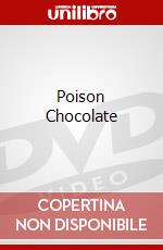 Poison Chocolate dvd