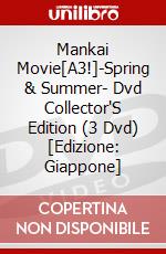 Mankai Movie[A3!]-Spring & Summer- Dvd Collector'S Edition (3 Dvd) [Edizione: Giappone] dvd