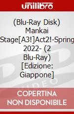 (Blu-Ray Disk) Mankai Stage[A3!]Act2!-Spring 2022- (2 Blu-Ray) [Edizione: Giappone] brd