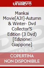 Mankai Movie[A3!]-Autumn & Winter- Dvd Collector'S Edition (3 Dvd) [Edizione: Giappone] dvd