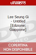 Lee Seung Gi - Untitled [Edizione: Giappone] dvd