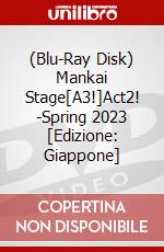 (Blu-Ray Disk) Mankai Stage[A3!]Act2! -Spring 2023 [Edizione: Giappone] film in dvd