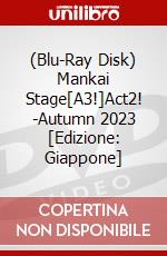 (Blu-Ray Disk) Mankai Stage[A3!]Act2! -Autumn 2023 [Edizione: Giappone] film in dvd