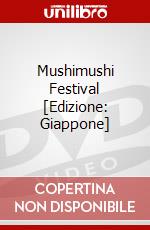 Mushimushi Festival [Edizione: Giappone] film in dvd