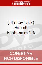 (Blu-Ray Disk) Sound! Euphonium 3 6 brd