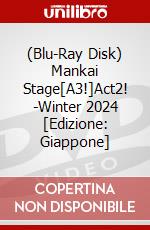 (Blu-Ray Disk) Mankai Stage[A3!]Act2! -Winter 2024 [Edizione: Giappone]