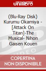 (Blu-Ray Disk) Kurumu Okamiya - [Attack On Titan]-The Musical- Nihon Gaisen Kouen brd