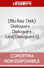 (Blu-Ray Disk) Dialogue+ - Dialogue+ Live[Dialogue+3] brd