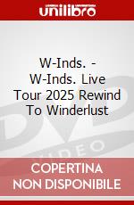 W-Inds. - W-Inds. Live Tour 2025 Rewind To Winderlust dvd