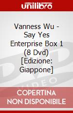 Vanness Wu - Say Yes Enterprise Box 1 (8 Dvd) [Edizione: Giappone] dvd