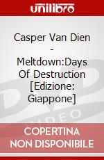 Casper Van Dien - Meltdown:Days Of Destruction [Edizione: Giappone] dvd