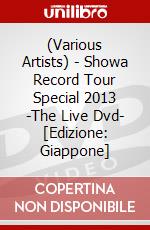 (Various Artists) - Showa Record Tour Special 2013 -The Live Dvd- [Edizione: Giappone] dvd