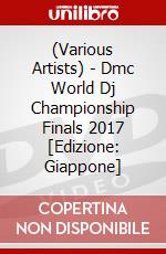 (Various Artists) - Dmc World Dj Championship Finals 2017 [Edizione: Giappone] dvd