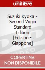 Suzuki Kyoka - Second Virgin Standard Edition [Edizione: Giappone] dvd