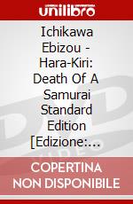 Ichikawa Ebizou - Hara-Kiri: Death Of A Samurai Standard Edition [Edizione: Giappone] dvd