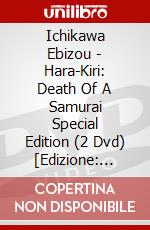 Ichikawa Ebizou - Hara-Kiri: Death Of A Samurai Special Edition (2 Dvd) [Edizione: Giappone] dvd
