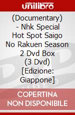 (Documentary) - Nhk Special Hot Spot Saigo No Rakuen Season 2 Dvd Box (3 Dvd) [Edizione: Giappone] dvd