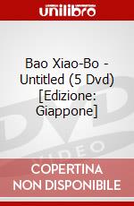 Bao Xiao-Bo - Untitled (5 Dvd) [Edizione: Giappone] dvd