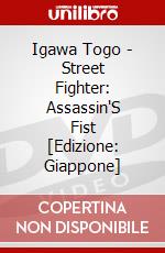 Igawa Togo - Street Fighter: Assassin'S Fist [Edizione: Giappone] dvd