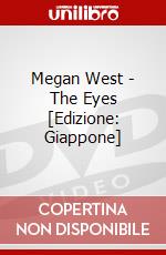 Megan West - The Eyes [Edizione: Giappone] dvd