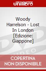 Woody Harrelson - Lost In London [Edizione: Giappone] dvd