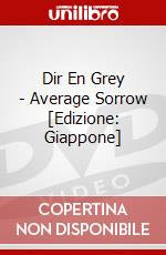Dir En Grey - Average Sorrow [Edizione: Giappone] dvd