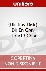 (Blu-Ray Disk) Dir En Grey - Tour13 Ghoul brd