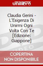 Claudia Gerini - L'Esigenza Di Unirmi Ogni Volta Con Te [Edizione: Giappone] dvd