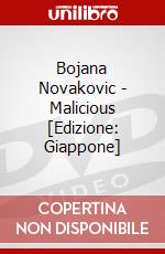 Bojana Novakovic - Malicious [Edizione: Giappone] dvd