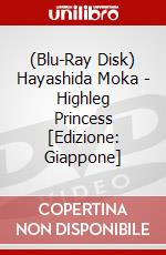(Blu-Ray Disk) Hayashida Moka - Highleg Princess [Edizione: Giappone] brd