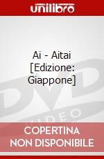 Ai - Aitai [Edizione: Giappone] dvd