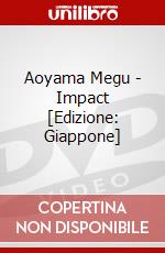 Aoyama Megu - Impact [Edizione: Giappone] dvd