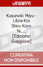 Kusunoki Miyu - Libra-Koi Shiru Koro Ni.... [Edizione: Giappone] dvd