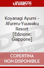 Koyanagi Ayumi - Afureru-Yuuwaku Resort [Edizione: Giappone] dvd