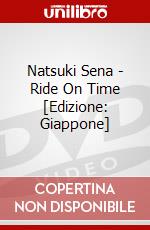 Natsuki Sena - Ride On Time [Edizione: Giappone] dvd
