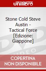 Stone Cold Steve Austin - Tactical Force [Edizione: Giappone] dvd