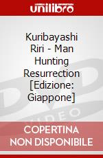 Kuribayashi Riri - Man Hunting Resurrection [Edizione: Giappone] dvd