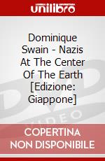 Dominique Swain - Nazis At The Center Of The Earth [Edizione: Giappone] dvd