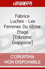 Fabrice Luchini - Les Femmes Du 6Eme Etage [Edizione: Giappone] dvd