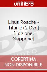 Linus Roache - Titanic (2 Dvd) [Edizione: Giappone] dvd