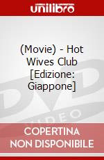 (Movie) - Hot Wives Club [Edizione: Giappone] dvd