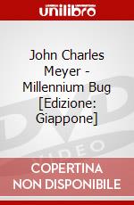 John Charles Meyer - Millennium Bug [Edizione: Giappone] dvd