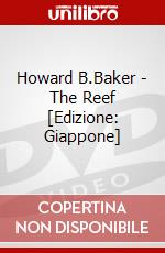 Howard B.Baker - The Reef [Edizione: Giappone] dvd