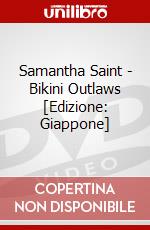 Samantha Saint - Bikini Outlaws [Edizione: Giappone] dvd