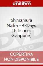 Shimamura Maika - 48Days [Edizione: Giappone] dvd